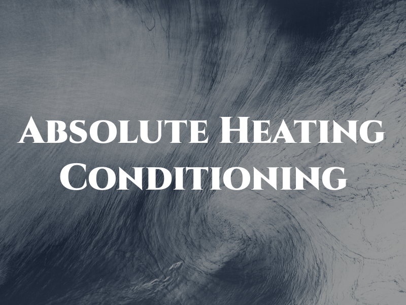 Absolute Heating & Air Conditioning