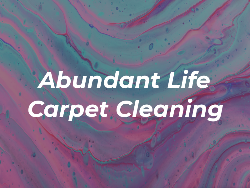Abundant Life Carpet Cleaning