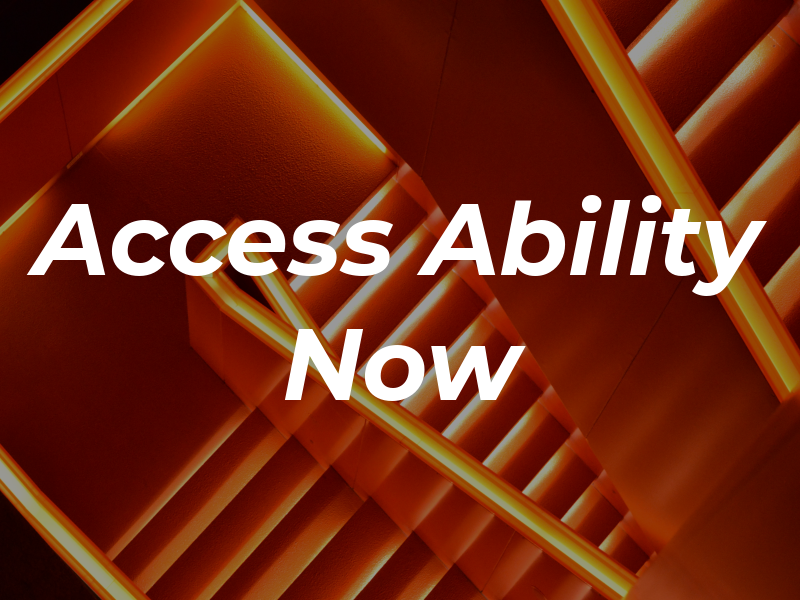 Access Ability Now