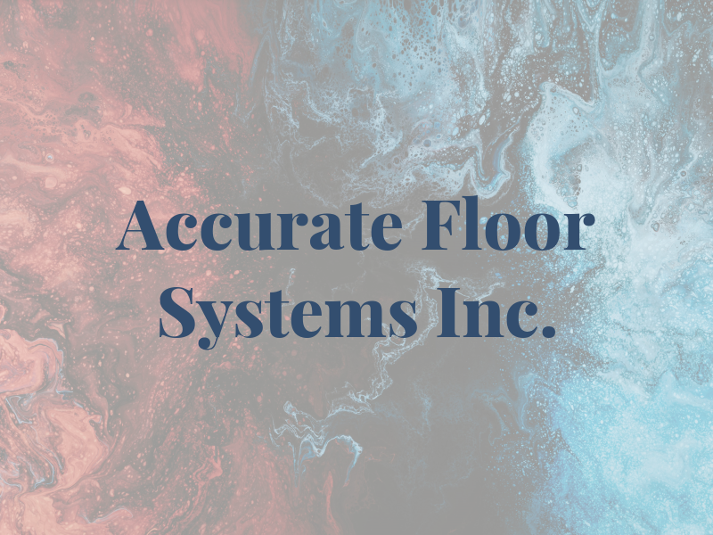 Accurate K Floor Systems Inc.