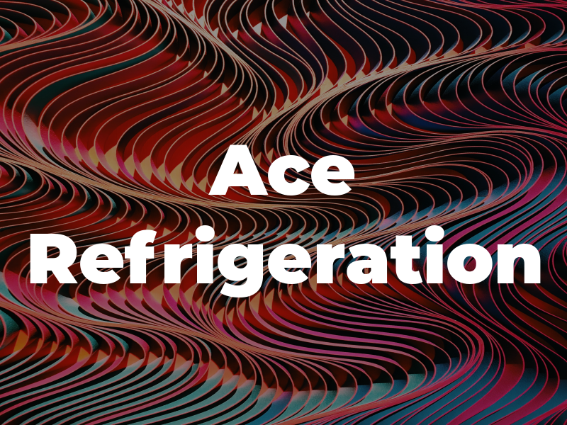 Ace Refrigeration