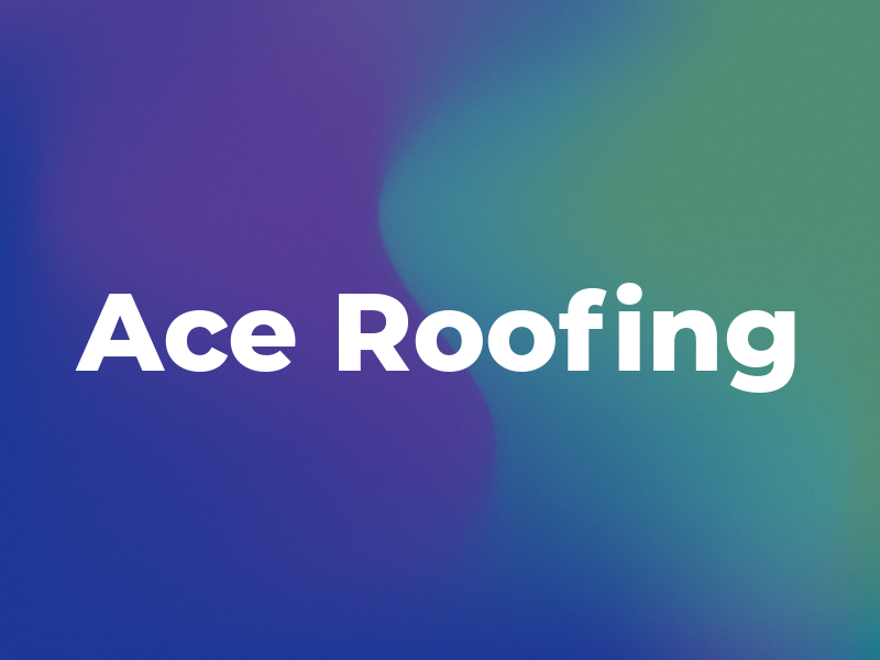 Ace Roofing