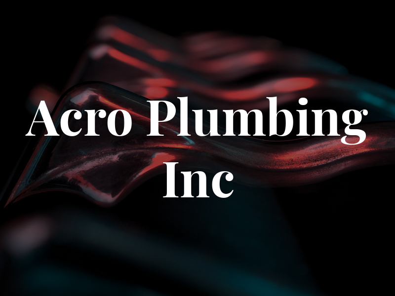 Acro Plumbing Inc
