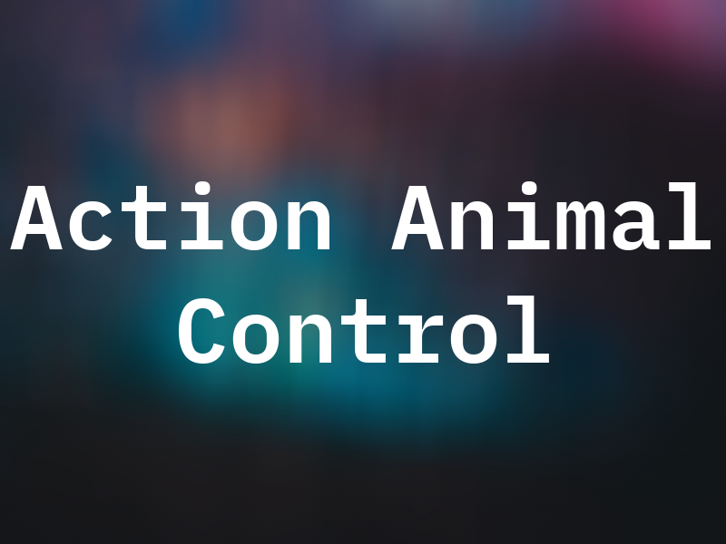 Action Animal Control