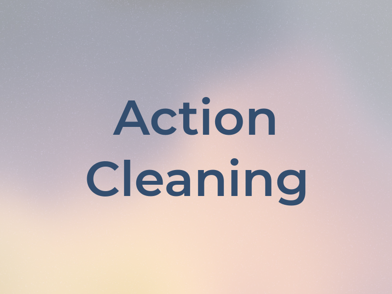 Action Cleaning