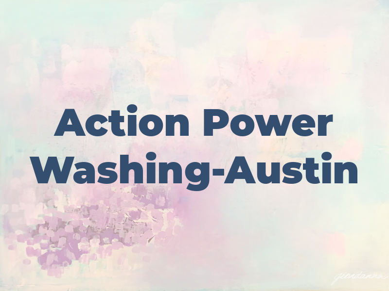 Action Power Washing-Austin
