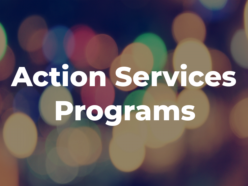 Action Services & Programs