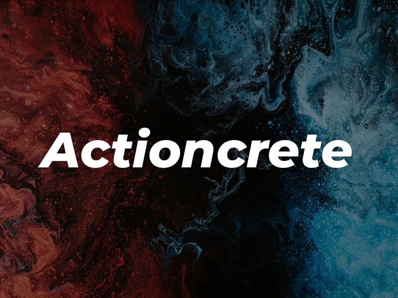 Actioncrete