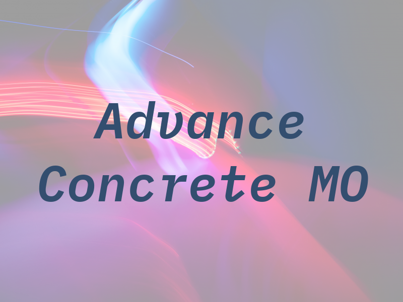 Advance Concrete MO