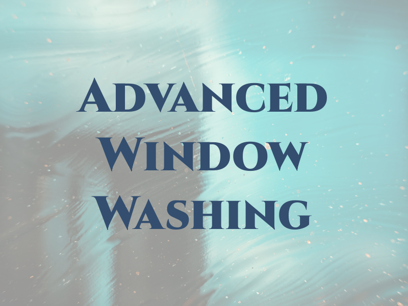 Advanced Window Washing