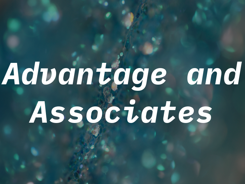 Advantage and Associates