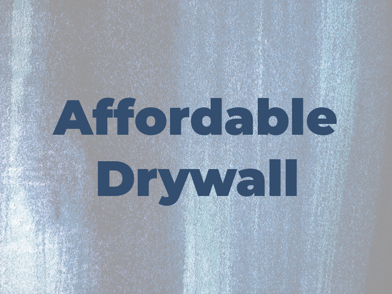 Affordable Drywall