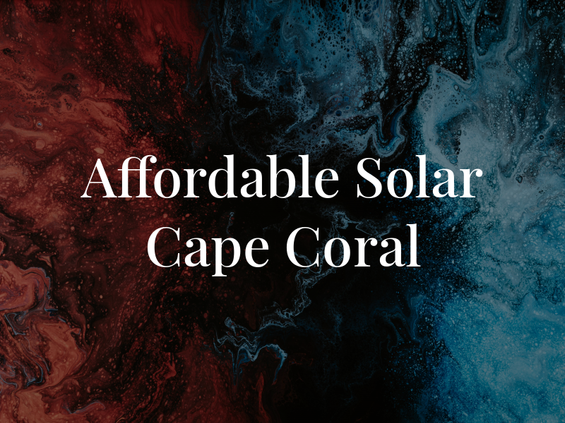Affordable Solar Cape Coral