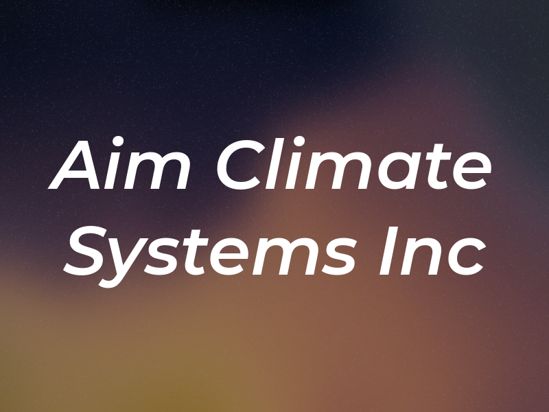 Aim Climate Systems Inc