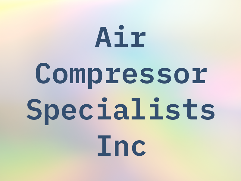 Air Compressor Specialists Inc