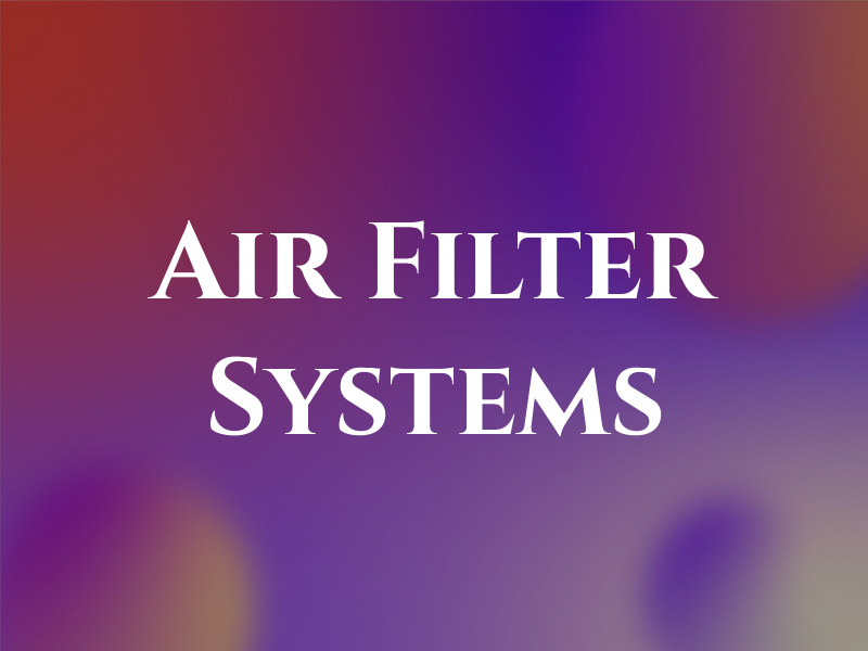 Air Filter Systems
