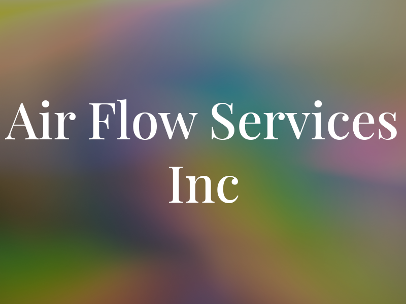 Air Flow Services Inc