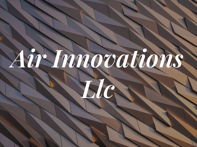 Air Innovations Llc