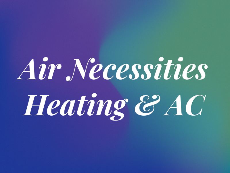 Air Necessities Heating & AC