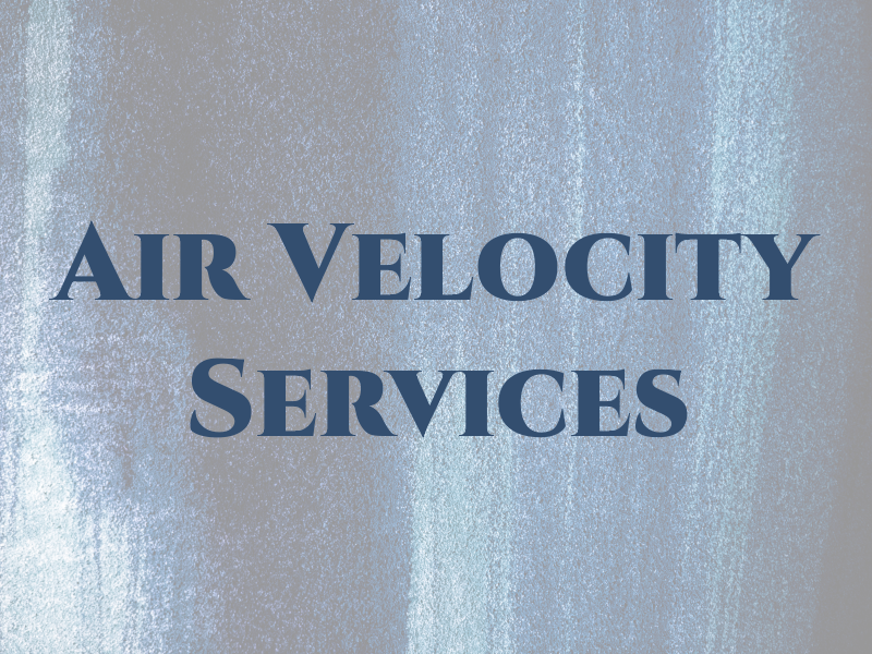 Air Velocity Services