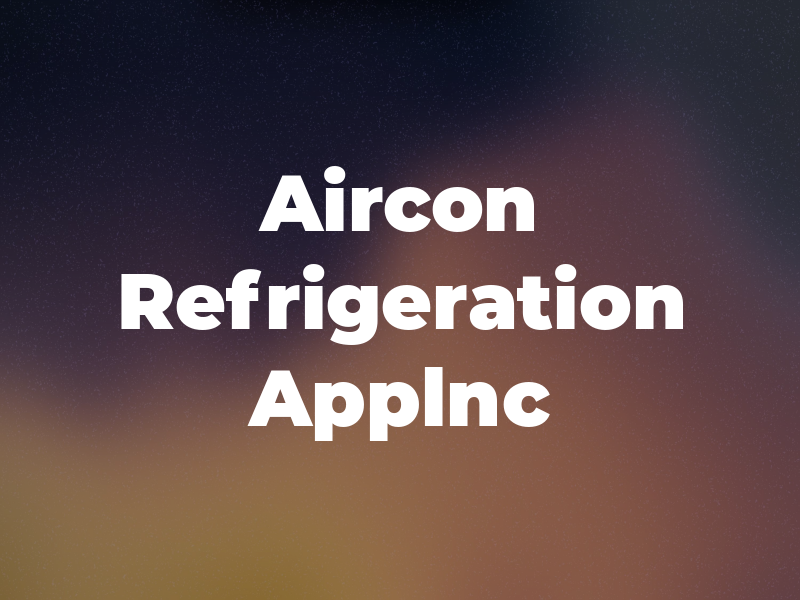 Aircon Refrigeration & Applnc