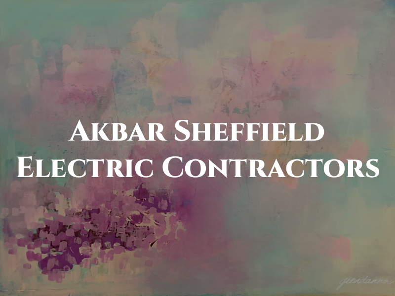 Akbar Sheffield Electric & Contractors