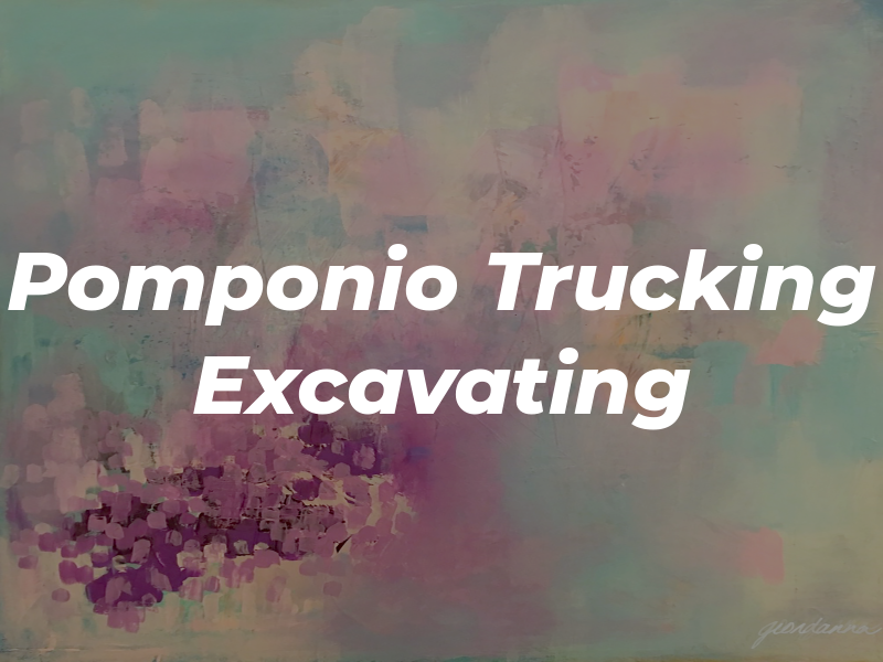 Al Pomponio Trucking & Excavating