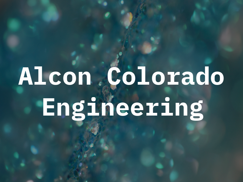 Alcon Colorado Engineering
