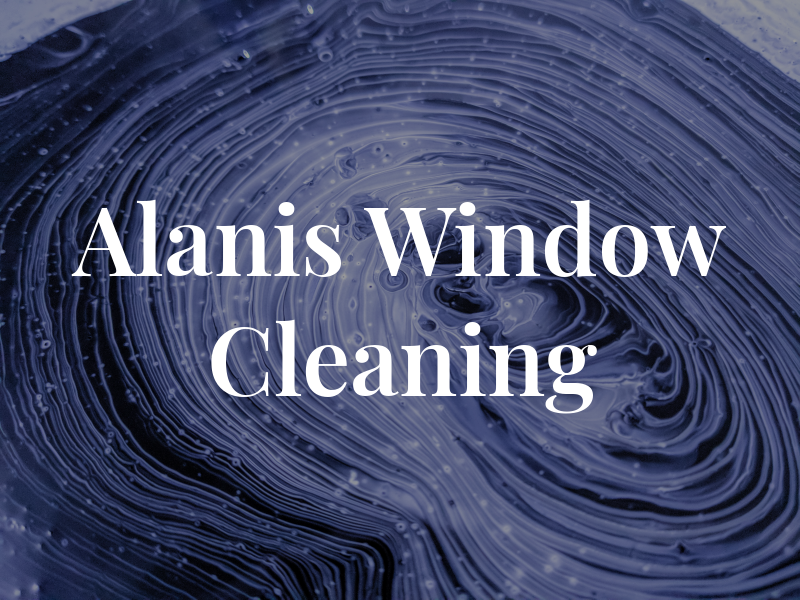 Alanis Window Cleaning