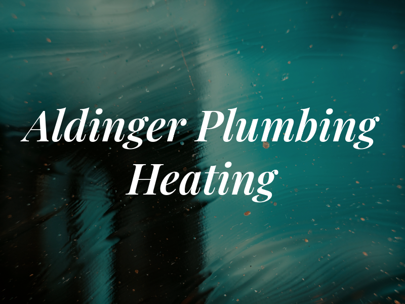 Aldinger Plumbing & Heating