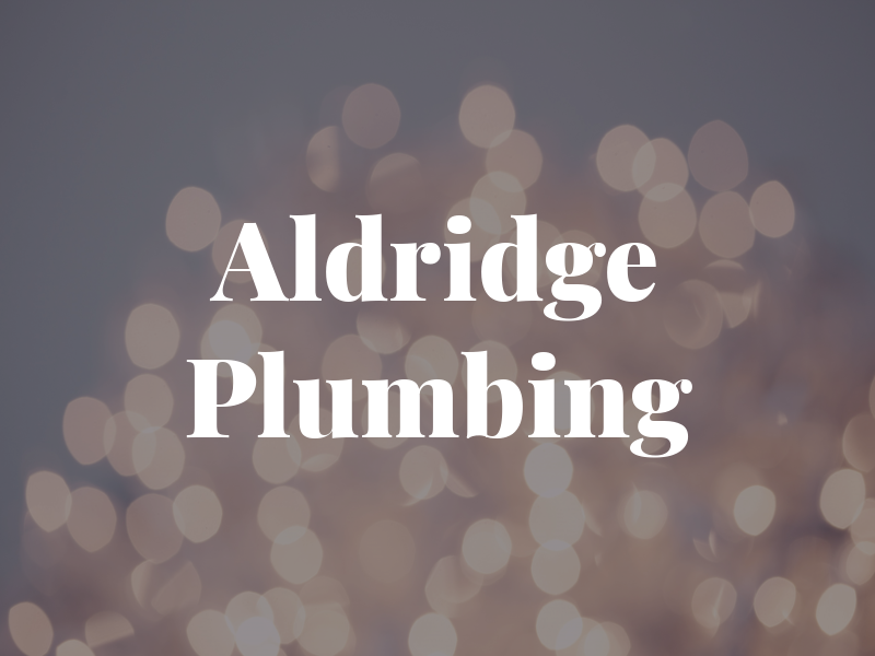 Aldridge Plumbing