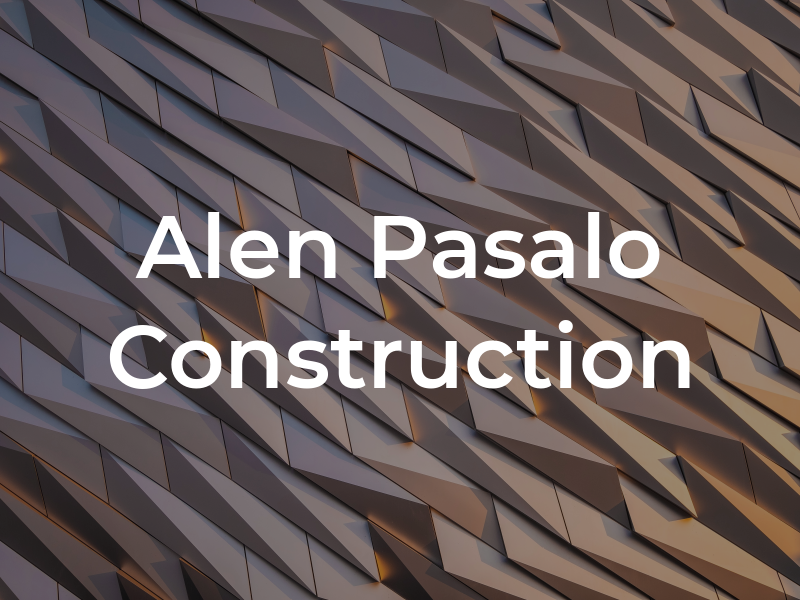 Alen Pasalo Construction