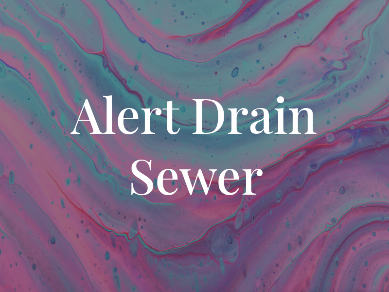 Alert Drain & Sewer