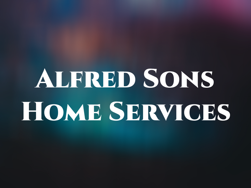 Alfred & Sons Home Services