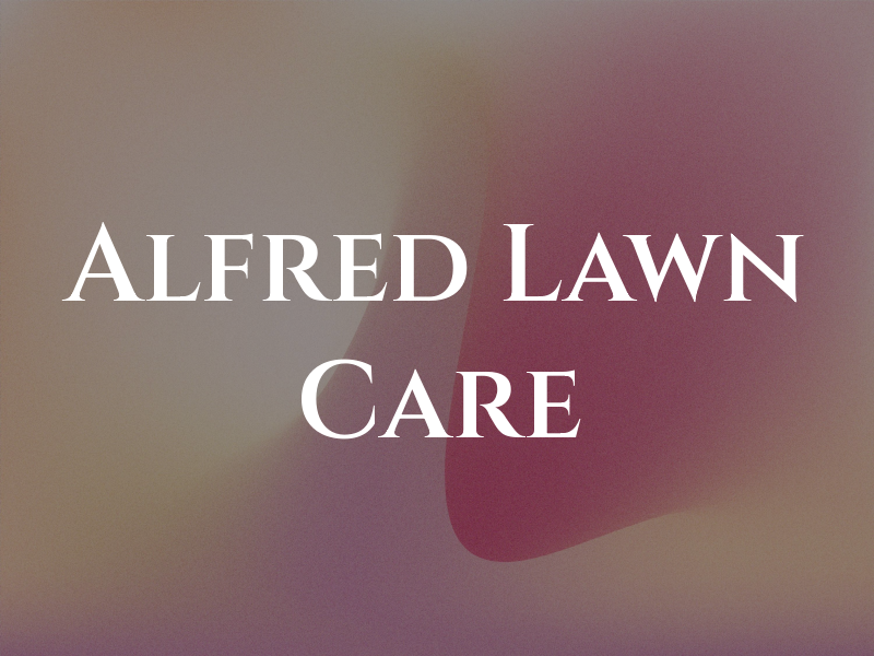 Alfred Lawn Care