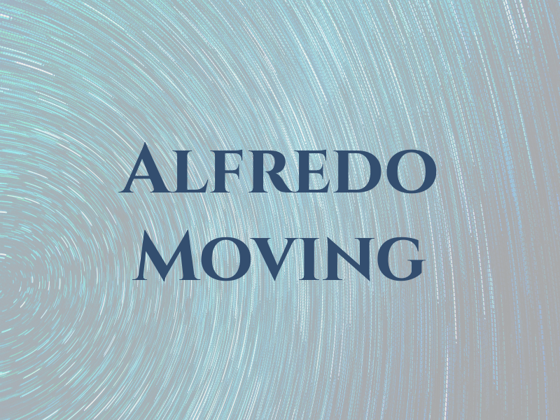 Alfredo Moving