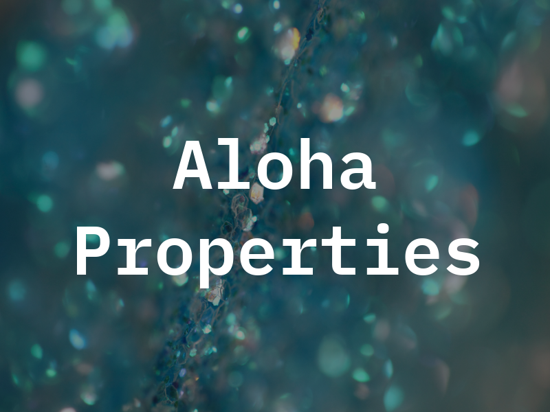 Aloha Properties