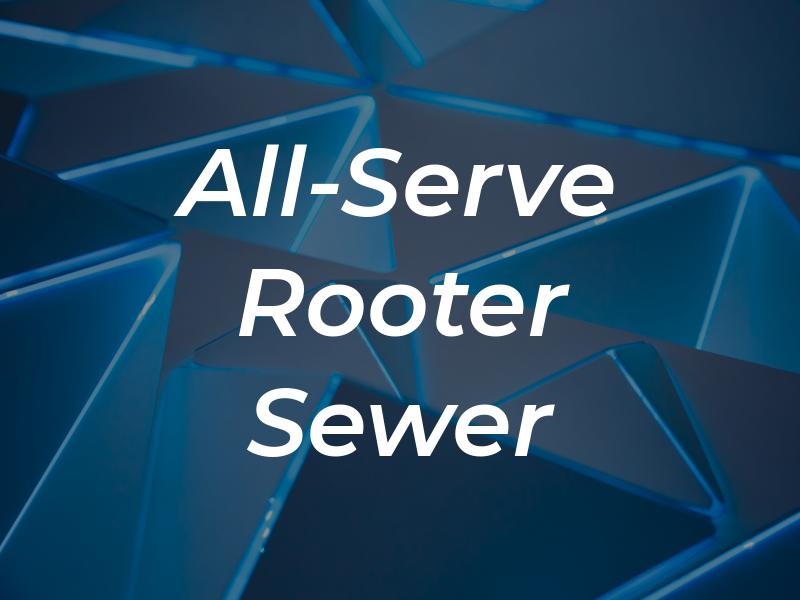 All-Serve Rooter Sewer