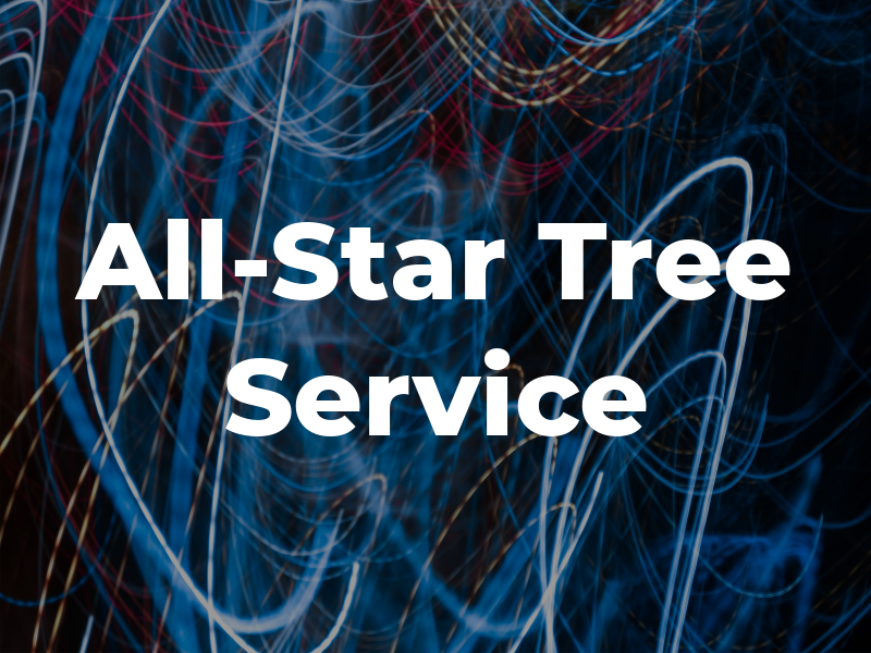 All-Star Tree Service