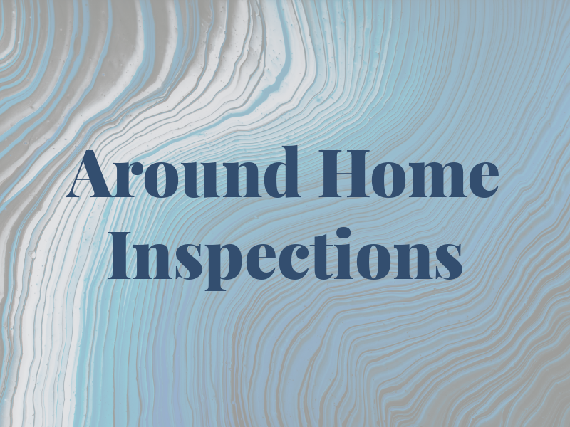 All Around Home Inspections