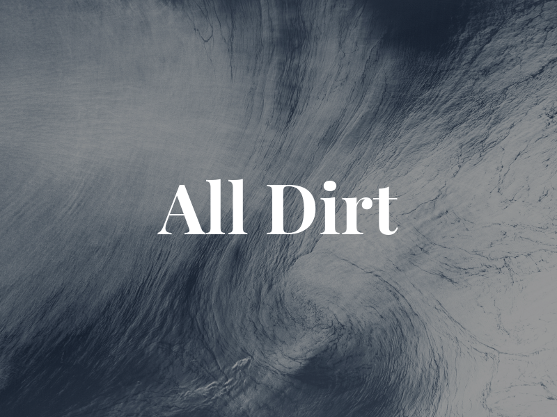 All Dirt
