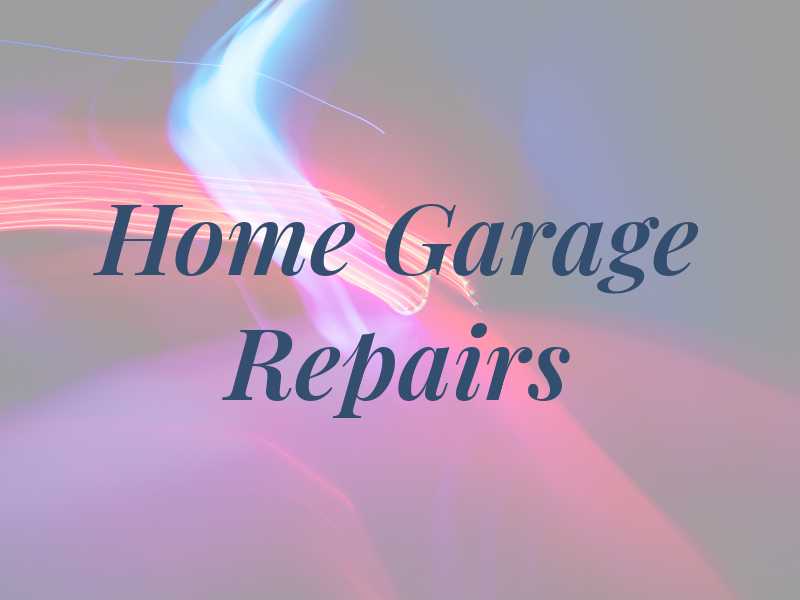 All Home & Garage Repairs