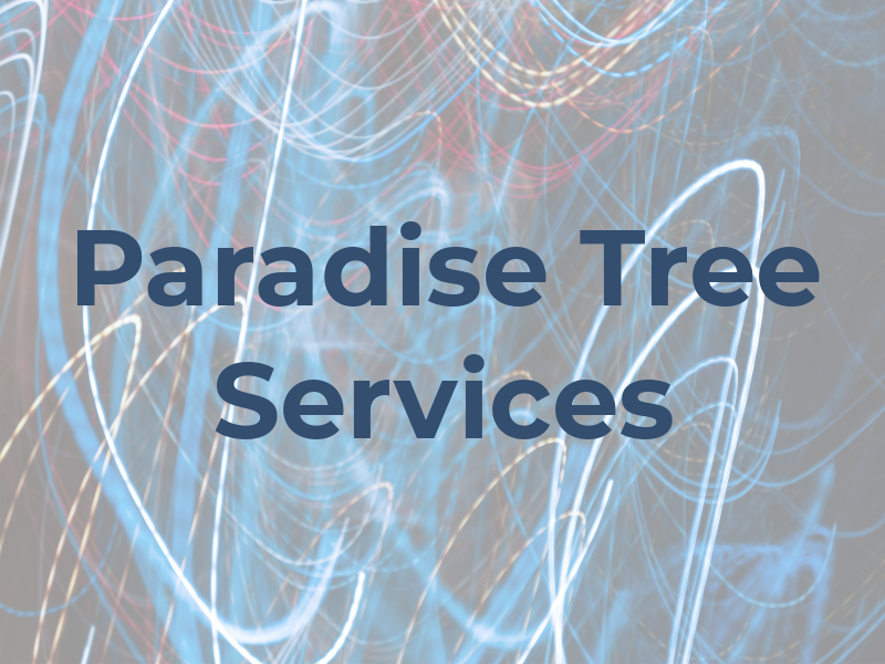 All Paradise Tree Services