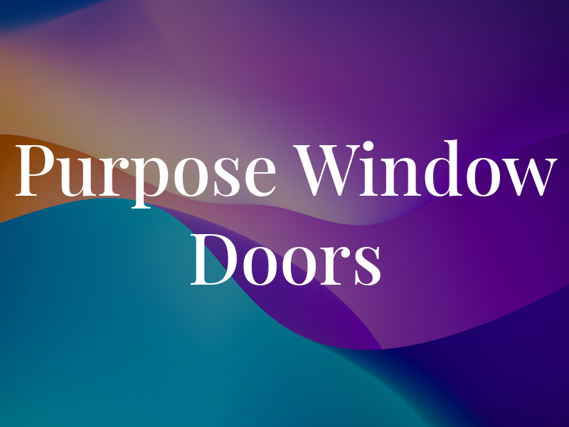 All Purpose Window & Doors