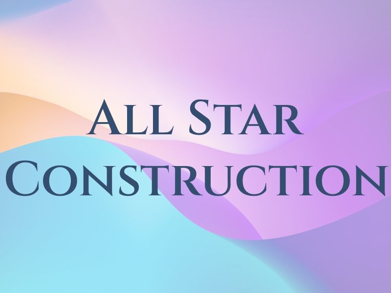 All Star Construction