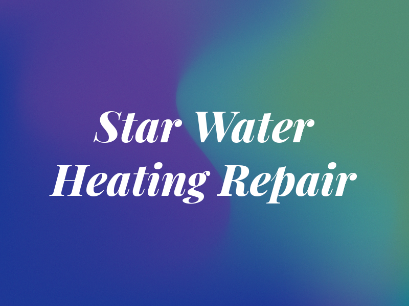 All Star Water Heating Repair