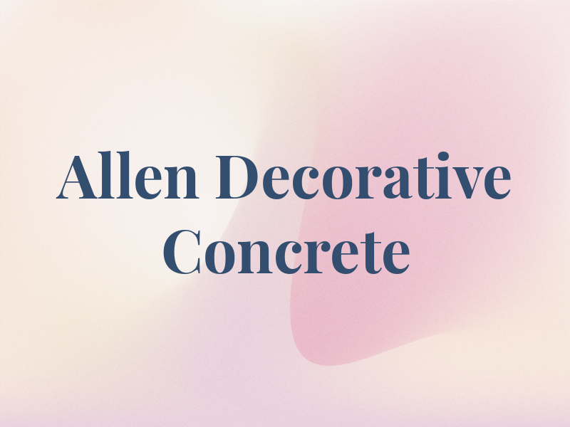 Allen Decorative Concrete