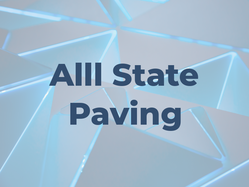 Alll State Paving