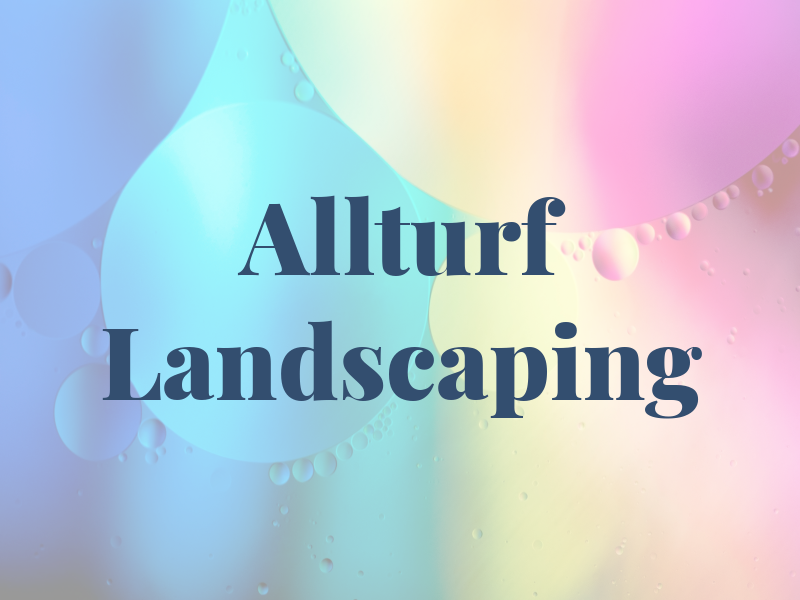 Allturf Landscaping