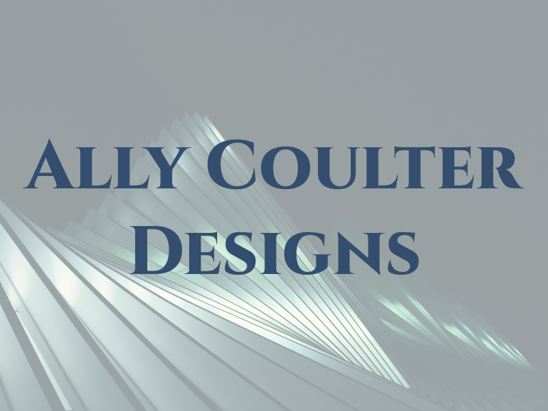 Ally Coulter Designs